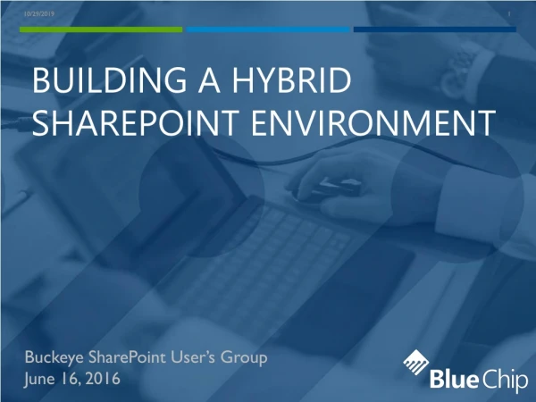 Building a Hybrid SharePoint Environment