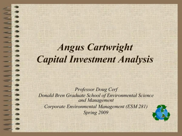 Angus Cartwright Capital Investment Analysis