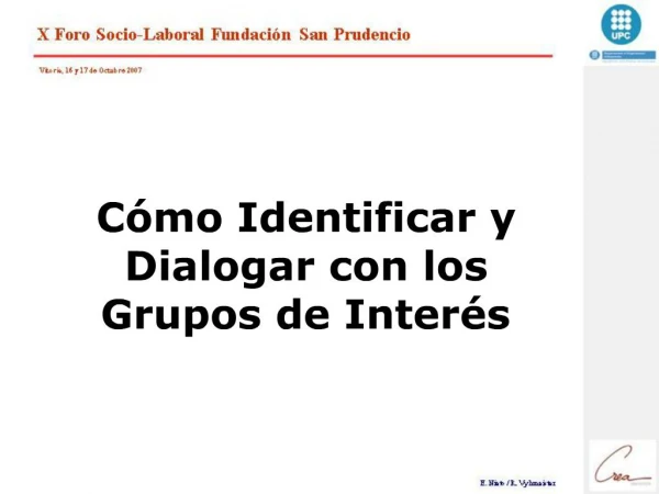 C mo Identificar y Dialogar con los Grupos de Inter s