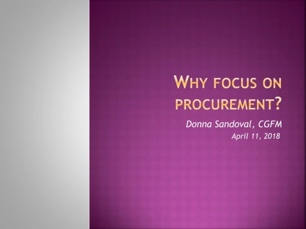 Why focus on procurement?