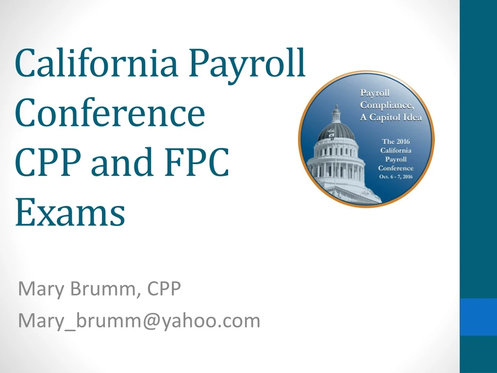 california payroll conference cpp and fpc exams