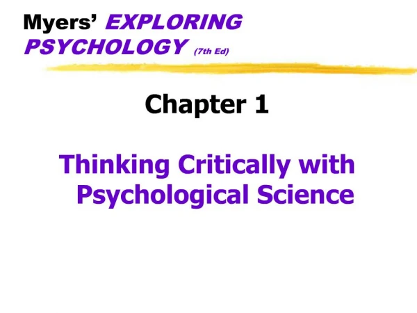 Myers EXPLORING PSYCHOLOGY 7th Ed
