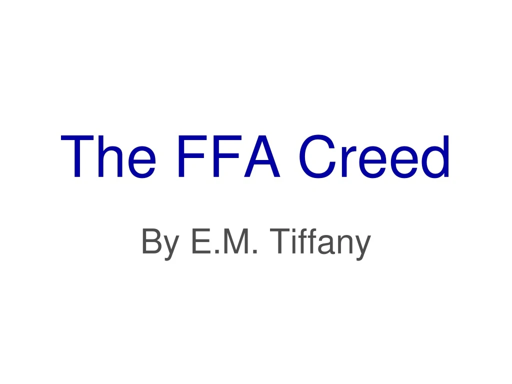 the ffa creed