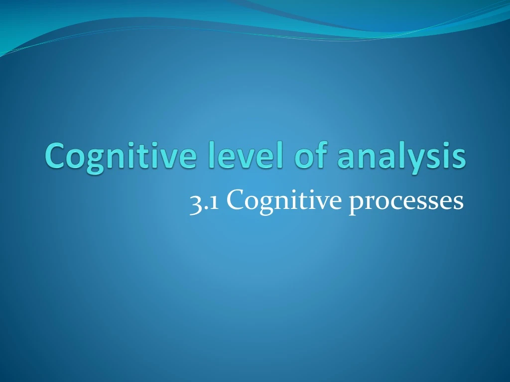 cognitive level of analysis