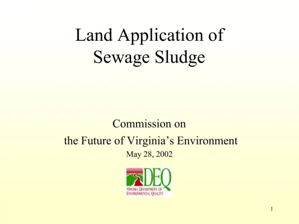 Land Application of Sewage Sludge