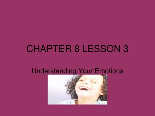 CHAPTER 8 LESSON 3