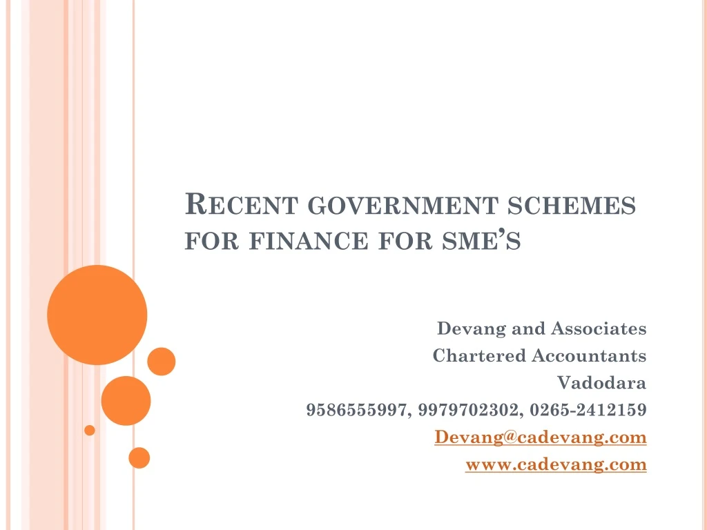 recent government schemes for finance for sme s