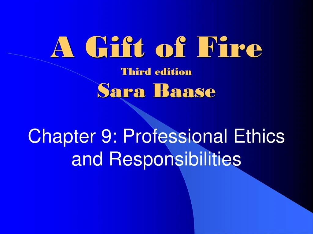 a gift of fire third edition sara baase