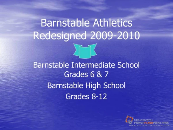 Barnstable Athletics Redesigned 2009-2010