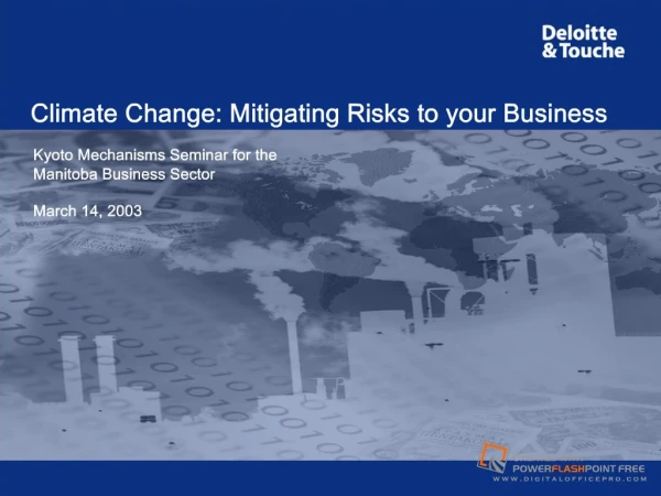 Climate Change: Mitigating Risks to Your Business PowerPoint ...