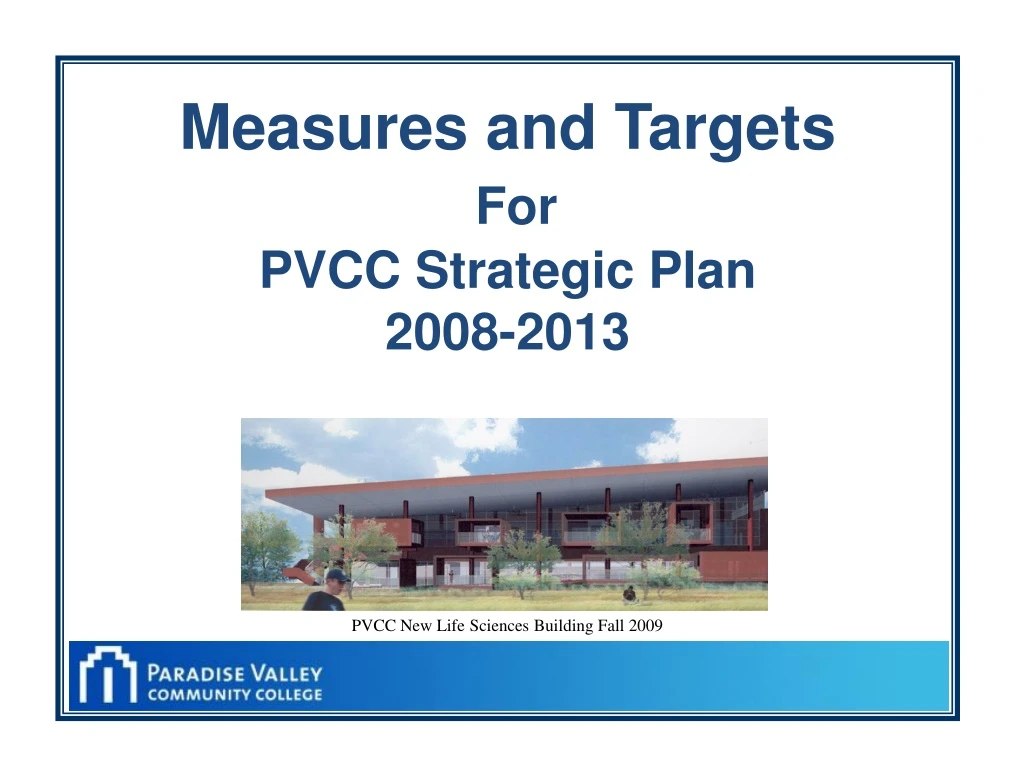 measures and targets for pvcc strategic plan 2008 2013