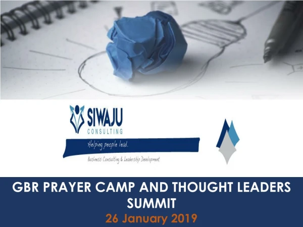 GBR PRAYER CAMP AND THOUGHT LEADERS SUMMIT 26 January 2019