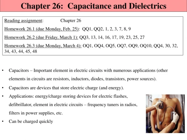 Chapter 26: Capacitance and Dielectrics