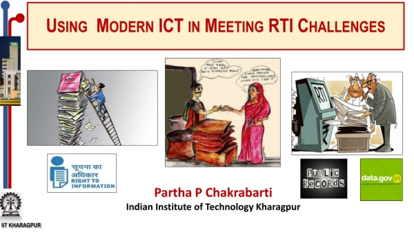 Using Modern ICT in Meeting RTI Challenges