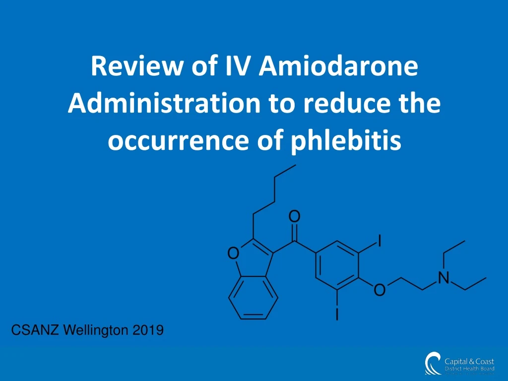 review of iv amiodarone administration to reduce the occurrence of phlebitis