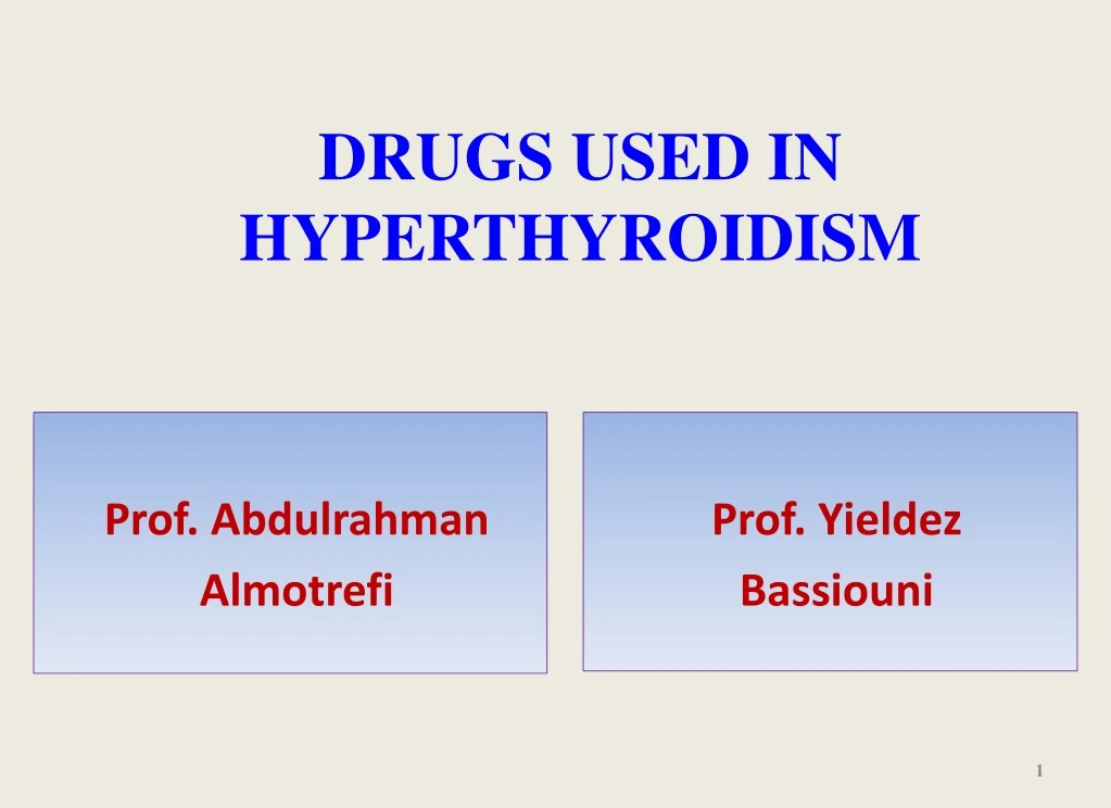 drugs used in hyperthyroidism