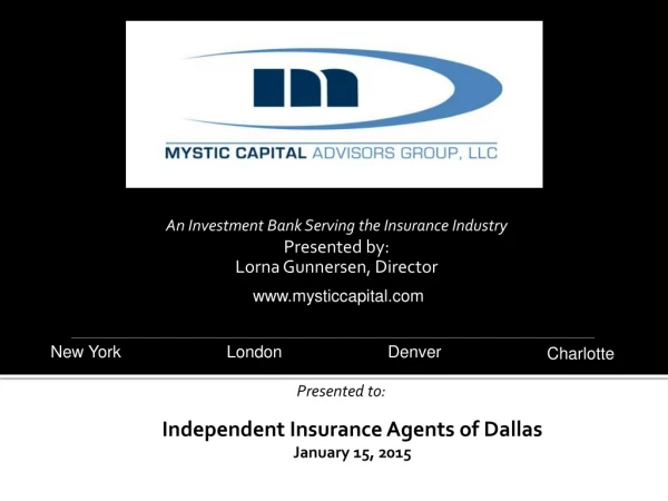 Independent Insurance Agents of Dallas January 15, 2015