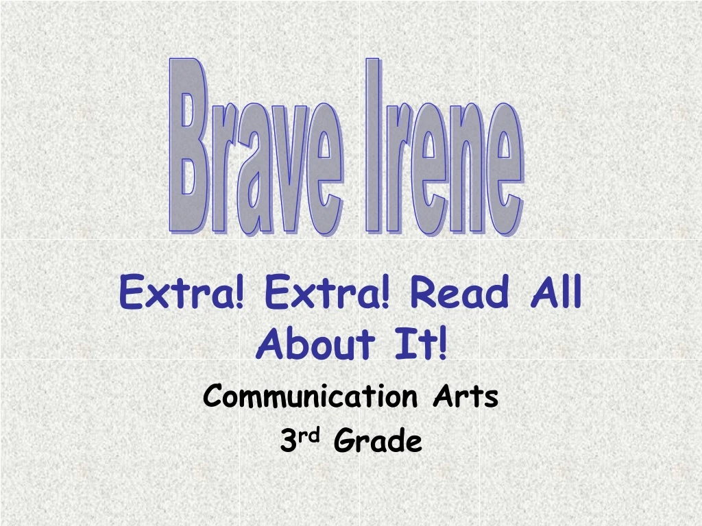 extra extra read all about it communication arts 3 rd grade