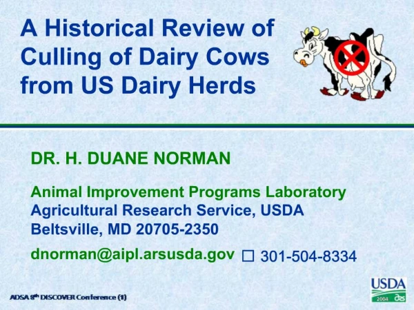 A Historical Review of Culling of Dairy Cows from US Dairy Herds
