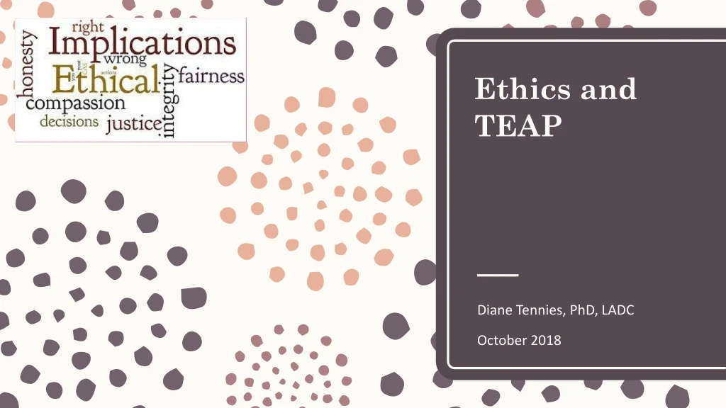 ethics and teap