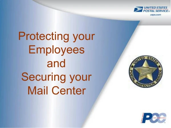 Protecting your Employees and Securing your Mail Center