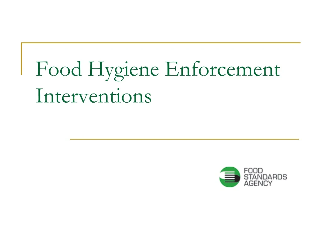 food hygiene enforcement interventions