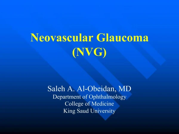 Neovascular Glaucoma NVG
