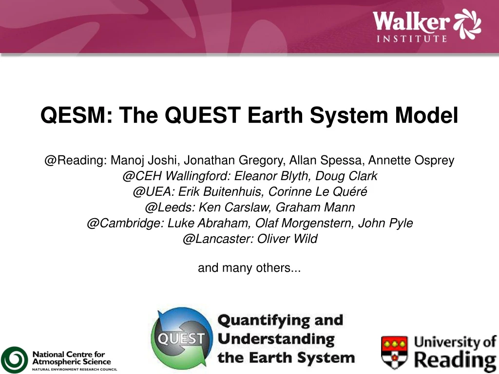 qesm the quest earth system model @reading manoj