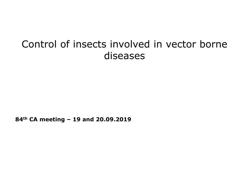 control of insects involved in vector borne diseases