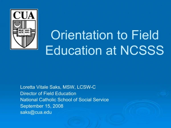 Orientation to Field Education at NCSSS