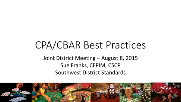 CPA/CBAR Best Practices