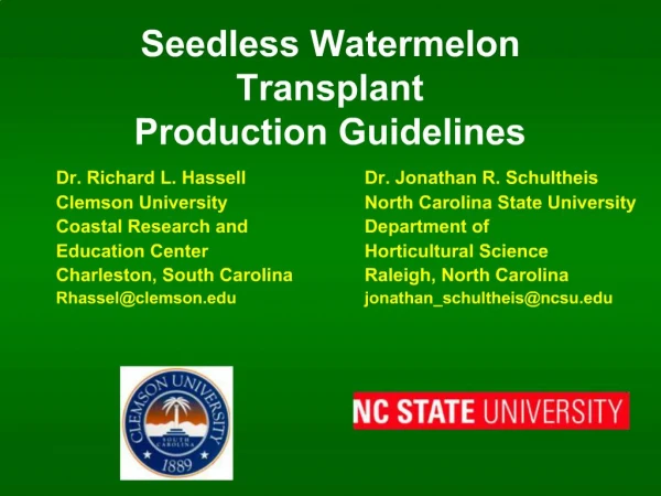 Seedless Watermelon Transplant Production Guidelines