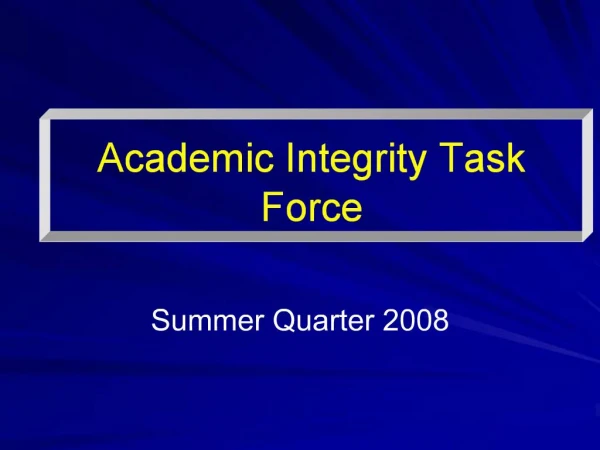 Academic Integrity Task Force