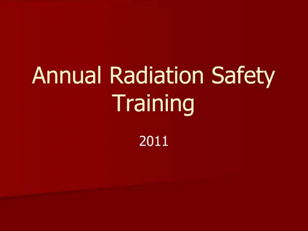 Annual Radiation Safety Training