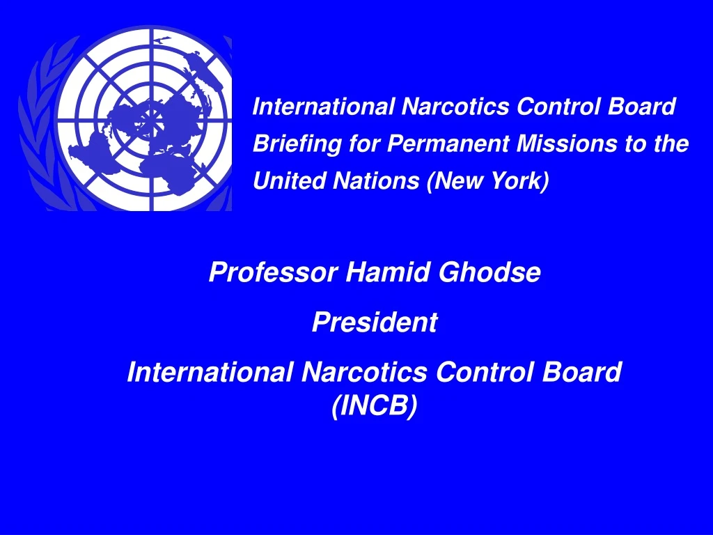 international narcotics control board briefing