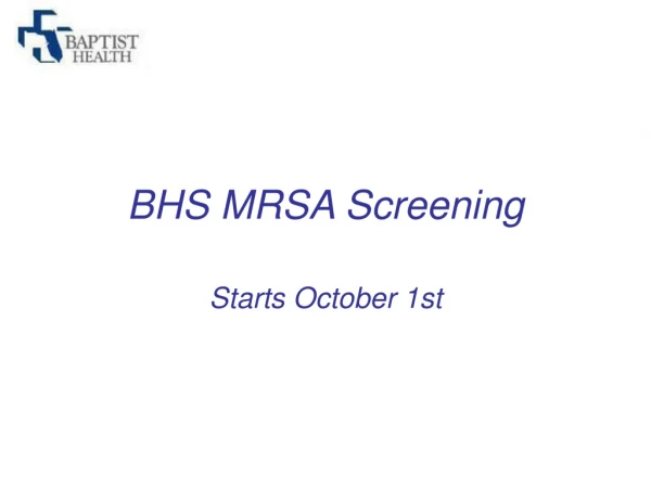 BHS MRSA Screening