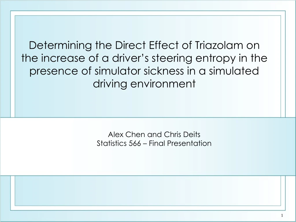 determining the direct effect of triazolam