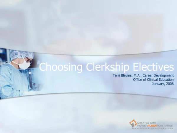 Choosing Clerkship Electives