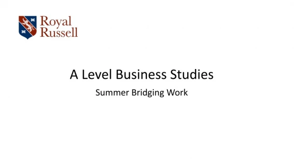 A Level Business Studies Summer Bridging Work
