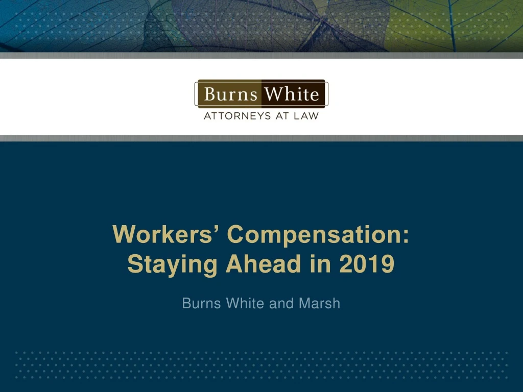 workers compensation staying ahead in 2019