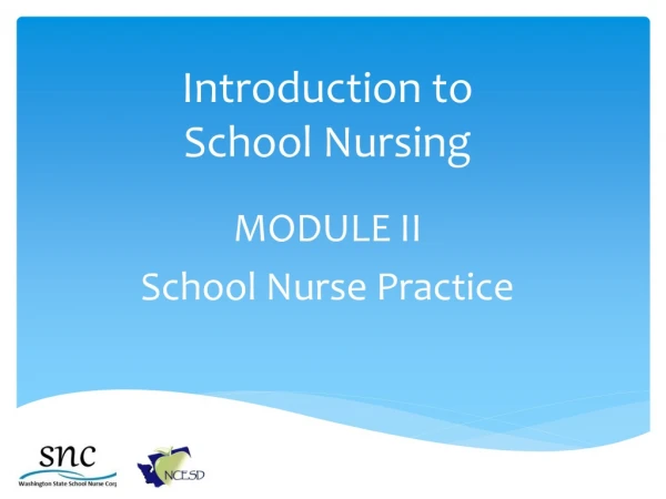 Introduction to School Nursing