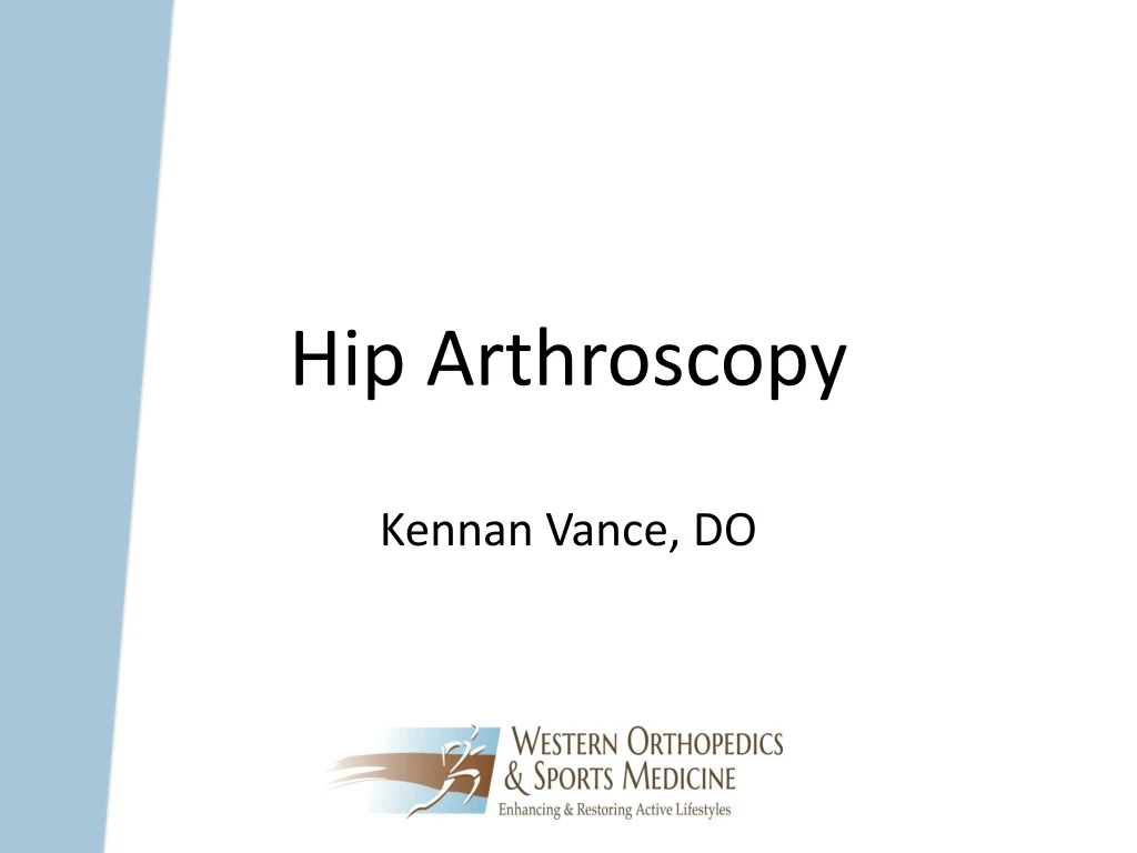 hip arthroscopy