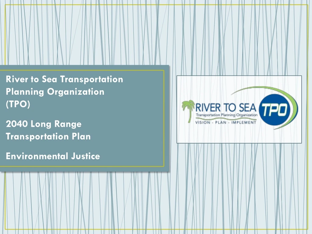 river to sea transportation planning organization