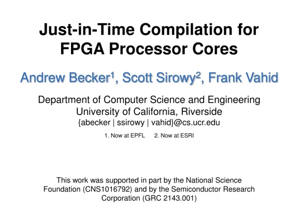 Just-in-Time Compilation for FPGA Processor Cores