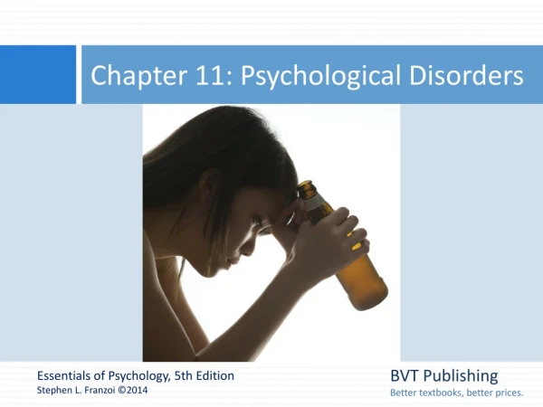 Chapter 11: Psychological Disorders