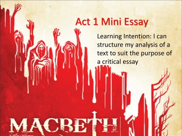 Act 1 Mini Essay