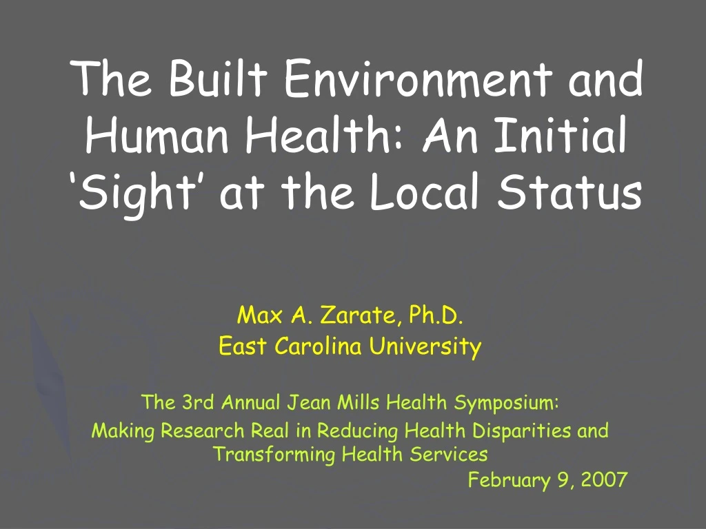 the built environment and human health an initial sight at the local status