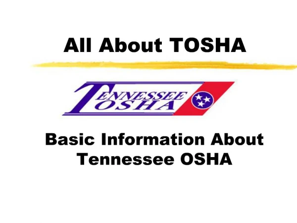 All About TOSHA