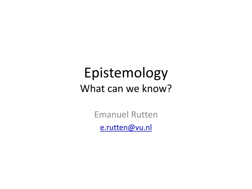 epistemology what can we know