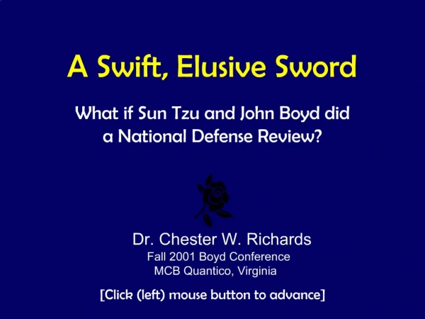 A Swift, Elusive Sword